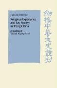 Religious Experience and Lay Society in T'Ang China