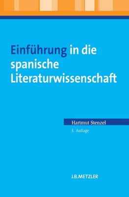 Einführung in die spanische Literaturwissenschaft