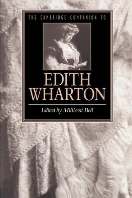 The Cambridge Companion to Edith Wharton