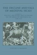 The Decline and Fall of Medieval Sicily