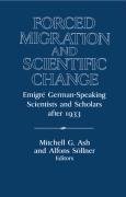 Ash, M: Forced Migration and Scientific Change