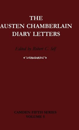 The Austen Chamberlain Diary Letters