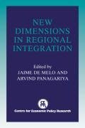 New Dimensions in Regional Integration