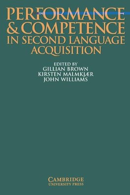 Performance and Competence in Second Language Acquisition