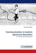 Communication in Autism Spectrum Disorders