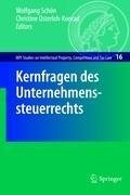 Kernfragen des Unternehmenssteuerrechts