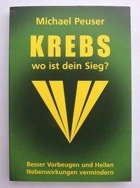 Krebs wo ist dein Sieg