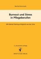 Burnout und Stress in Pflegeberufen