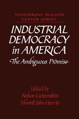 Industrial Democracy in America