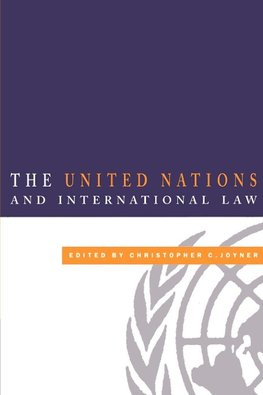 The United Nations and International Law