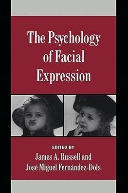 The Psychology of Facial Expression