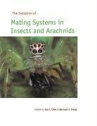 The Evolution of Mating Systems in Insects and Arachnids