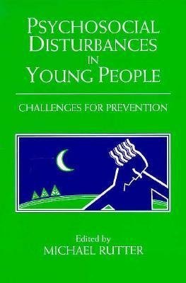 Psychosocial Disturbances in Young People