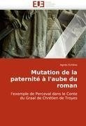 Mutation de la paternité à l'aube du roman