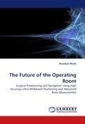 The Future of the Operating Room