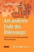 Am anderen Ende des Mikroskops