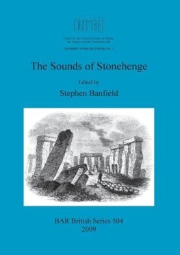 The Sounds of Stonehenge