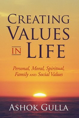 Creating Values in Life