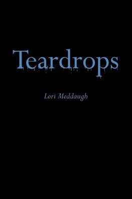 Teardrops