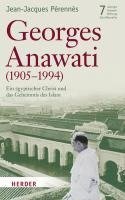 Georges Anawati (1905-1994)