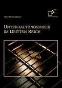 Unterhaltungsmusik im Dritten Reich