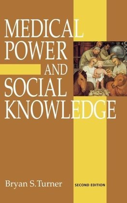 Medical Power and Social Knowledge