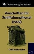 Vorschriften für Schiffsdampfkessel (1909)