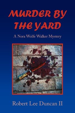 Murder by the Yard