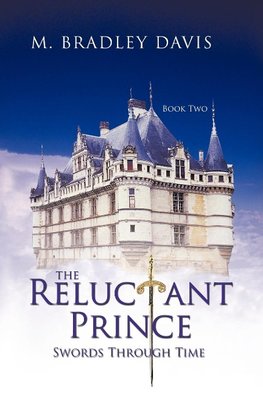 The Reluctant Prince