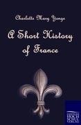 A Short History of France