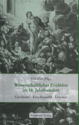 Wissenschaftliches Erzählen im 18. Jahrhundert