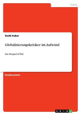 Globalisierungskritiker im Aufwind