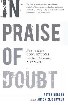 IN PRAISE OF DOUBT