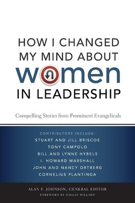 How I Changed My Mind about Women in Leadership