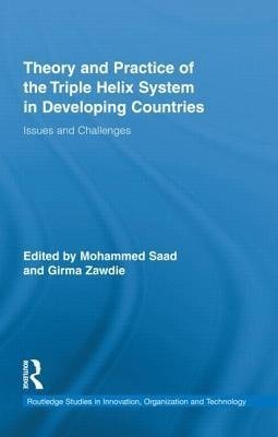 Saad, M: Theory and Practice of the Triple Helix Model in De