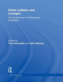 Avermaete, T: Hotel Lobbies and Lounges