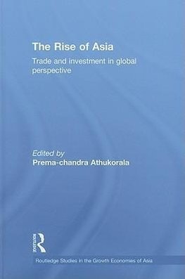 Athukorala, P: Rise of Asia