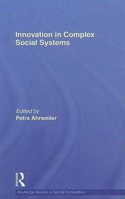 Ahrweiler, P: Innovation in Complex Social Systems