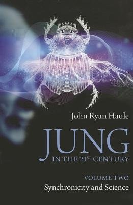 Haule, J: Jung in the 21st Century Volume Two