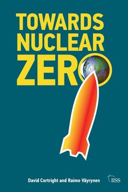 Towards Nuclear Zero