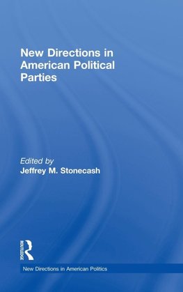 Stonecash, J: New Directions in American Political Parties