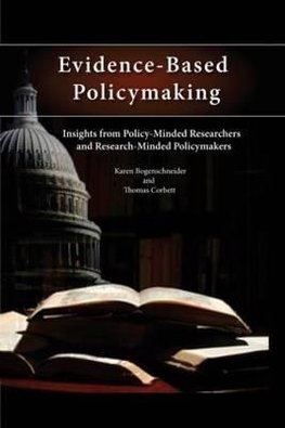 Bogenschneider, K: Evidence-Based Policymaking