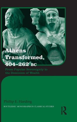 Athens Transformed, 404-262 BC