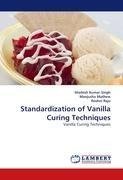 Standardization of Vanilla Curing Techniques