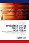 IMPROVEMENT OF NOISE ROBUST SPEAKER IDENTIFICATION