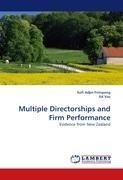 Multiple Directorships and Firm Performance