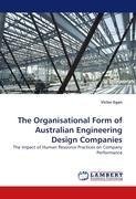 The Organisational Form of Australian Engineering Design Companies