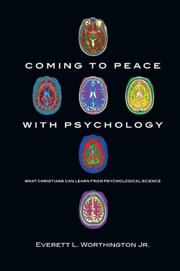 Coming to Peace with Psychology