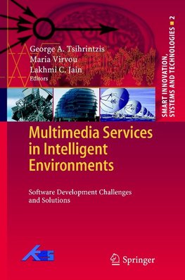 Multimedia Services in Intelligent Environments