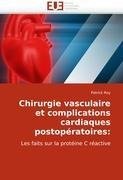 Chirurgie vasculaire et complications cardiaques postopératoires: